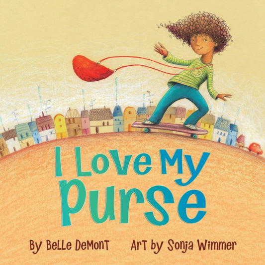 Book cover of: I Love My Purse. By: Demont