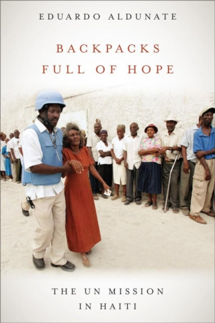 Book cover of: Backpacks Full of Hope. By: Eduardo Aldunate Herman