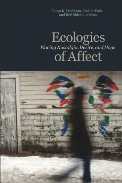 Book cover of: Ecologies of Affect