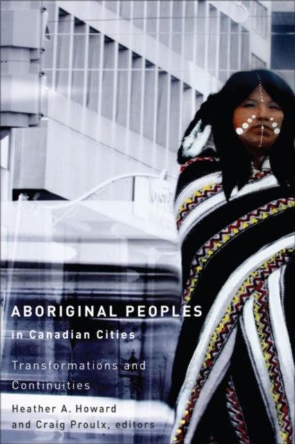 Book cover of: Aboriginal Peoples in Canadian Cities