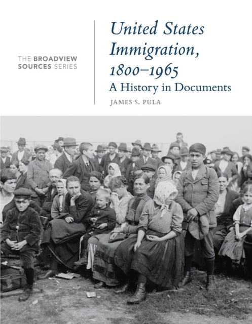 Ameerika Ühendriikide immigratsioon, 1800–1965: ajalugu dokumentides