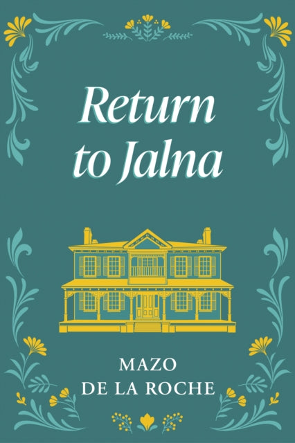 Book cover of: Return to Jalna. By: Mazo de la Roche