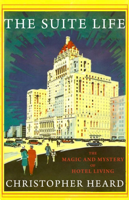 Book cover of: Suite Life. By: Christopher Heard
