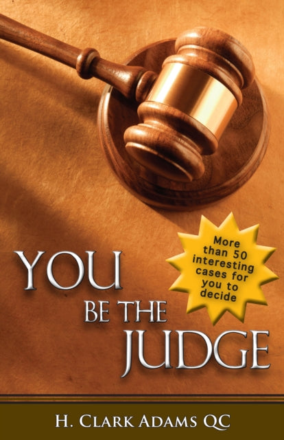 Book cover of: You Be the Judge. By: H. Clark Adams