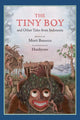 Book cover of: Tiny Boy and Other Tales from Indonesia. By: Murti Bunanta