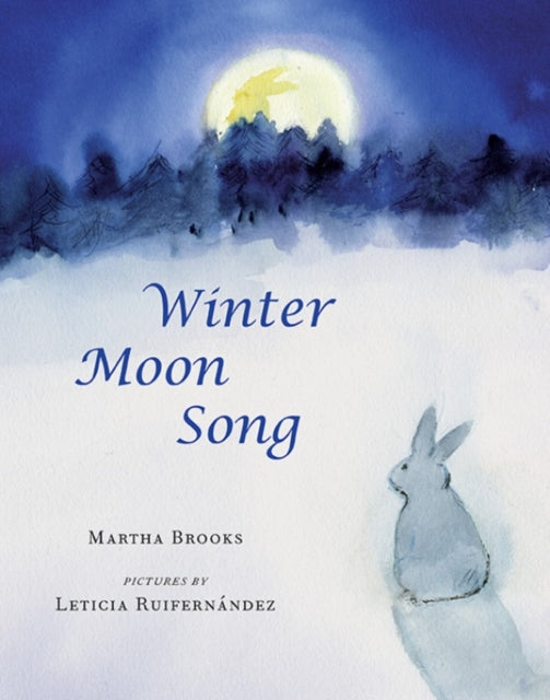 Book cover of: Winter Moon Song. By: Martha Brooks