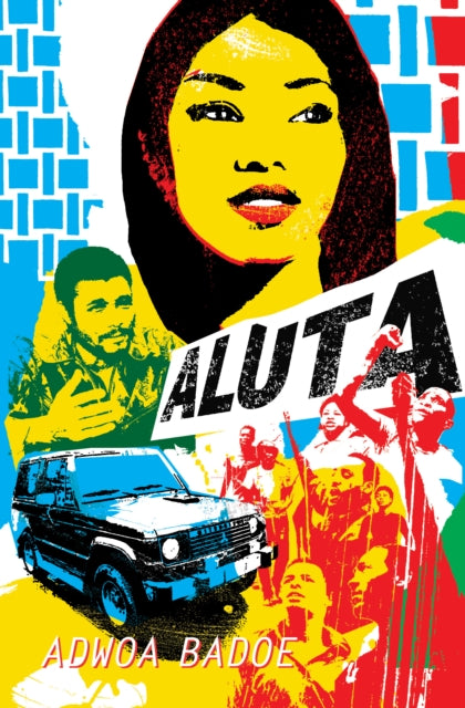 Book cover of: Aluta. By: Adwoa Badoe