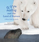 Book cover of: Nattiq and the Land of Statues