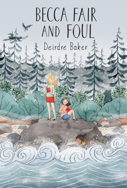 Book cover of: Becca Fair and Foul. By: Deirdre Baker