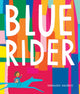 Book cover of: Blue Rider. By: Geraldo Valério