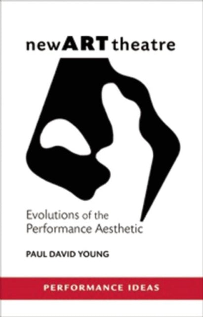 Book cover of: newARTtheatre. By: Paul David Young