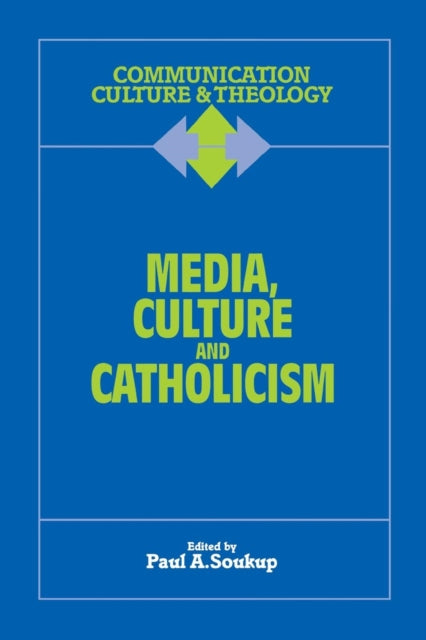 Book cover of: Media, Culture and Catholicism