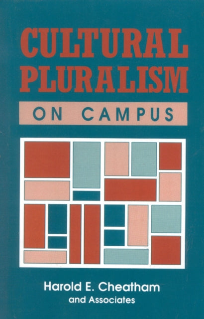 Book cover of: Cultural Pluralism on Campus. By: Harold E. Cheatham
