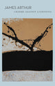 Book cover of: Charms Against Lightning. By: James Arthur