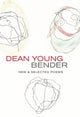 Book cover of: Bender. By: Dean Young