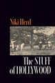 Book cover of: Stuff of Hollywood. By: Niki Herd