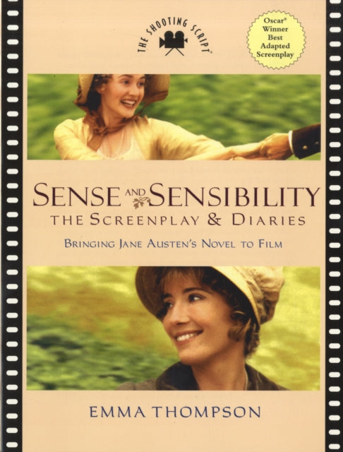 Sense and Sensibility, The Screenplay & Diaries 9781557047823 Emma Thompson