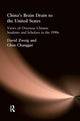 Book cover of: China's Brain Drain to the United States. By: Zweig/Changgui