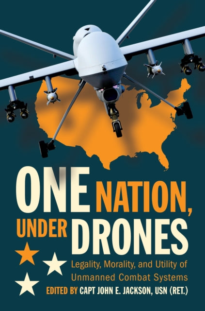 Book cover of: One Nation Under Drones