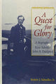 Book cover of: Quest for Glory. By: Robert J. Schneller Jr.