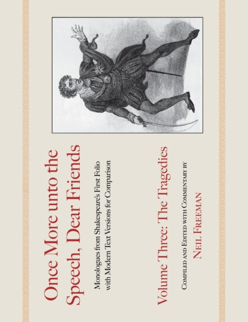 Book cover of: Once More unto the Speech, Dear Friends. By: William Shakespeare