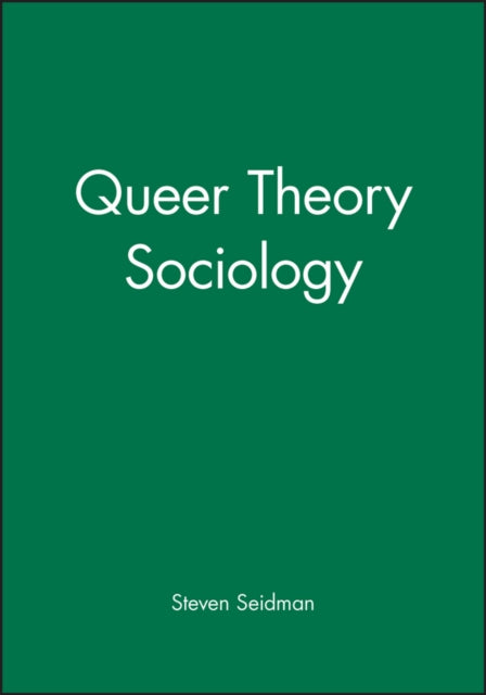 Book cover of: Queer Theory Sociology