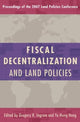 Book cover of: Fiscal Decentralization and Land Policies