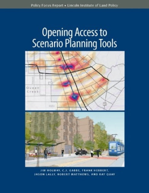 Book cover of: Opening Access to Scenario Planning Tools. By: Jim Holway