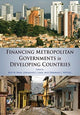 Book cover of: Financing Metropolitan Governments in Developing Countries. By: Roy Bahl