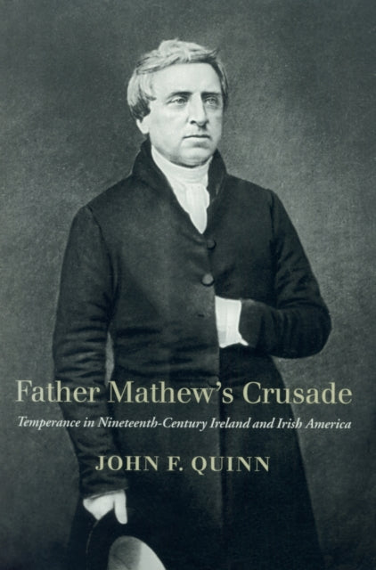 Book cover of: Father Mathew's Crusade