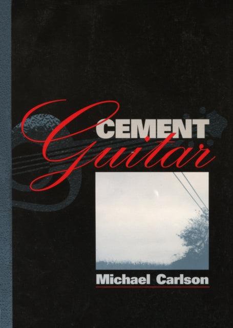 Book cover of: Cement Guitar