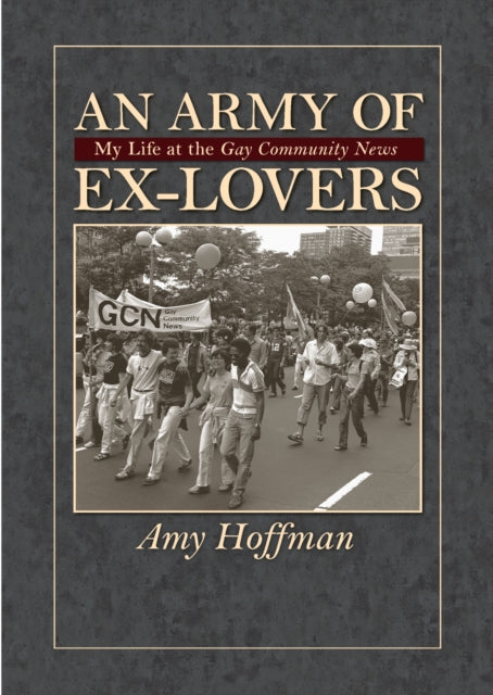 Book cover of: Army of Ex-lovers. By: Amy Hoffman