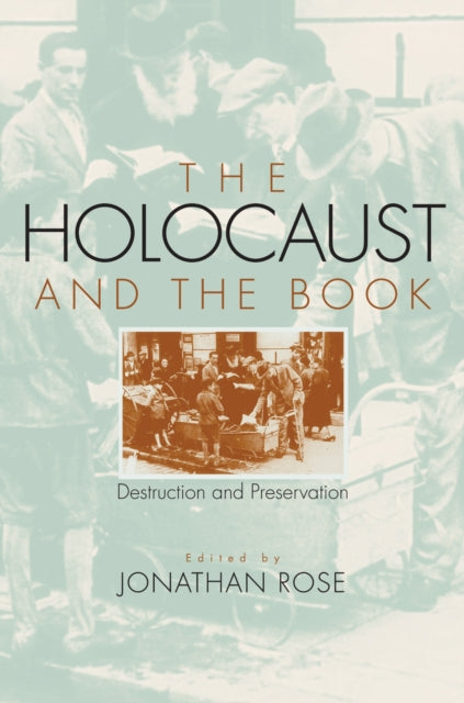 Book cover of: Holocaust and the Book