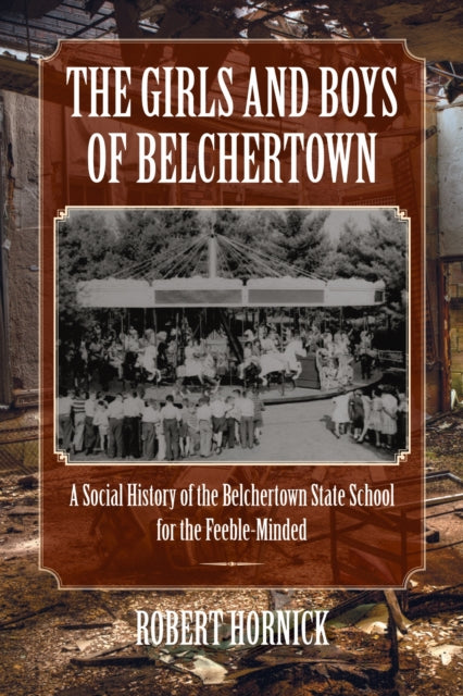 Book cover of: Girls and Boys of Belchertown. By: Robert N. Hornick