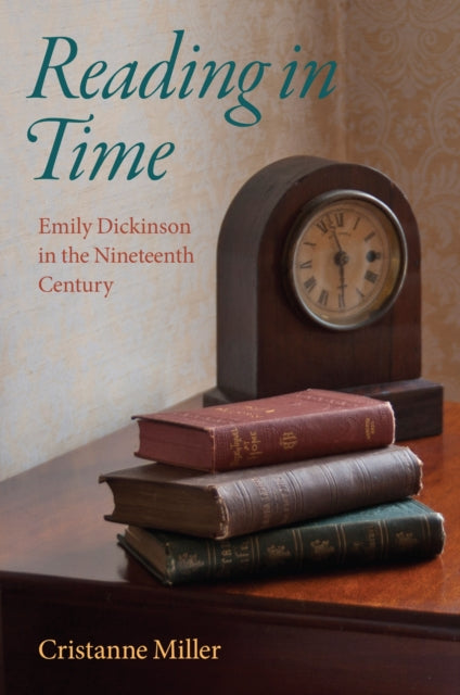Book cover of: Reading in Time. By: Cristanne Miller