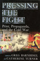 Book cover of: Pressing the Fight
