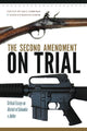 Book cover of: Second Amendment on Trial. By: University of Massachusetts