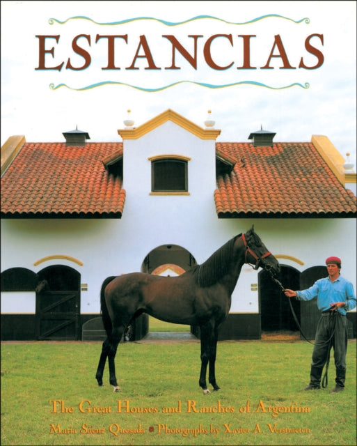 Book cover of: Estancias/ Ranches. By: Maria Saenz Quesada