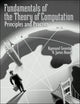 Book cover of: Fundamentals of the Theory of Computation: Principles and Practice