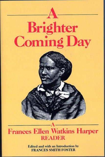 Book cover of: Brighter Coming Day. By: FOSTER