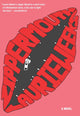 Book cover of: Zipper Mouth. By: Laurie Weeks