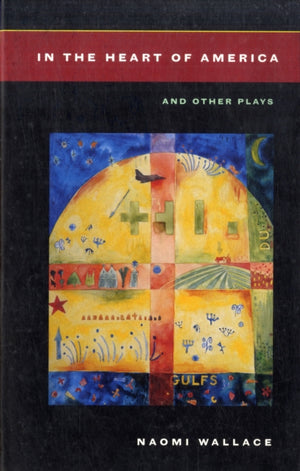 In The Heart of America and other plays