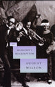 Book cover of: Ma Rainey's Black Bottom. By: August Wilson