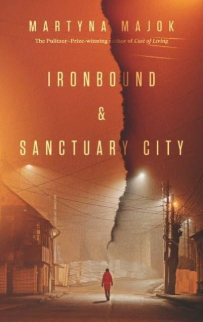Book cover of: Ironbound & Sanctuary City: two plays. By: Martyna Majok