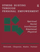 Book cover of: Stress Busting Through Personal Empowerment