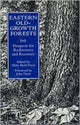 Book cover of: Eastern Old-Growth Forests
