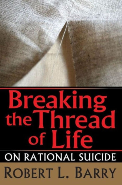 Book cover of: Breaking the Thread of Life