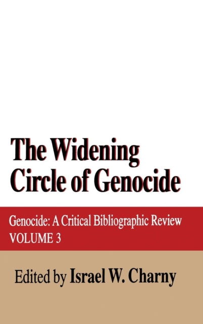 The Widening Circle of Genocide