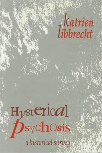 Book cover of: Hysterical Psychosis