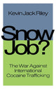 Book cover of: Snow Job. By: Kevin Riley